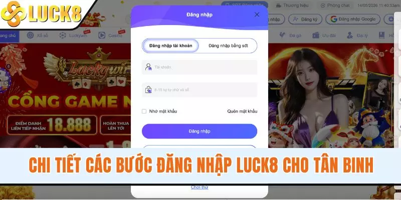 Chi tiết các bước đăng nhập LUCK8 cho tân binh