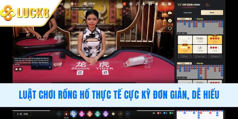 Luật chơi Rồng Hổ thực tế cực kỳ đơn giản, dễ hiểu