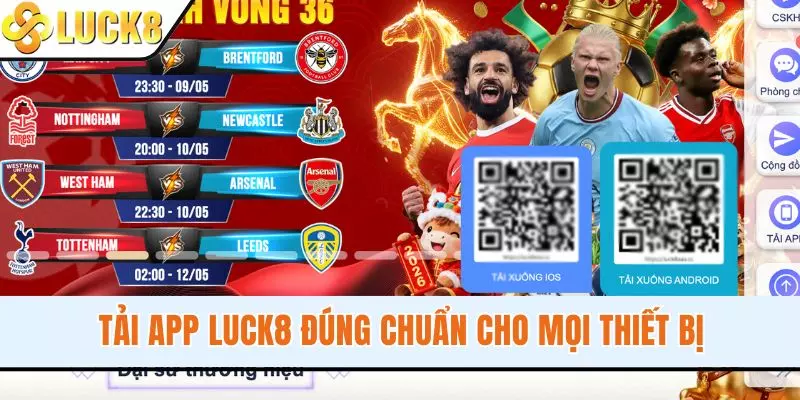 Tải app LUCK8 đúng chuẩn cho mọi thiết bị