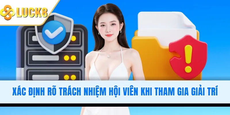 Xác định rõ trách nhiệm hội viên khi tham gia giải trí